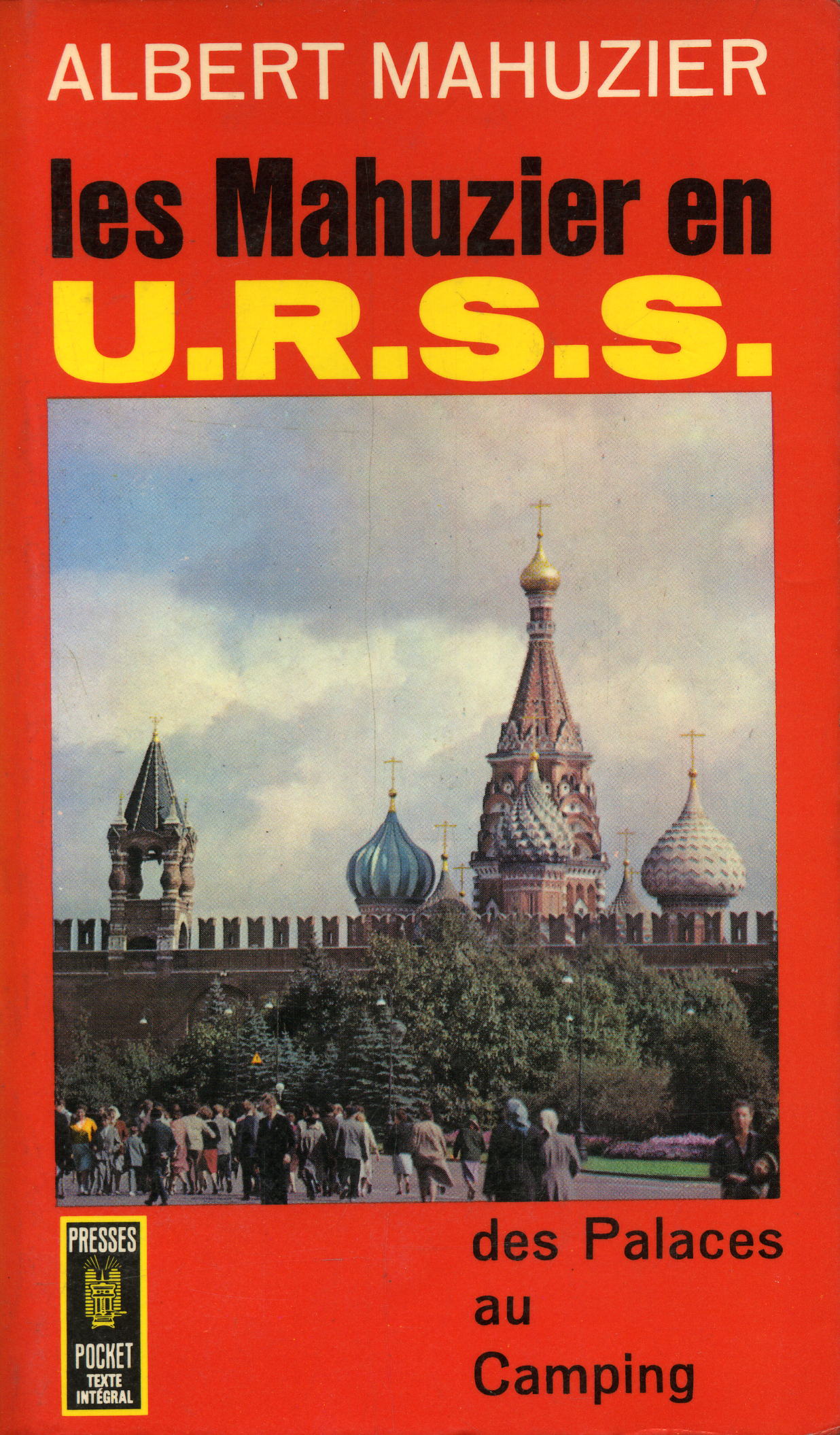 les Mahuzier en URSS