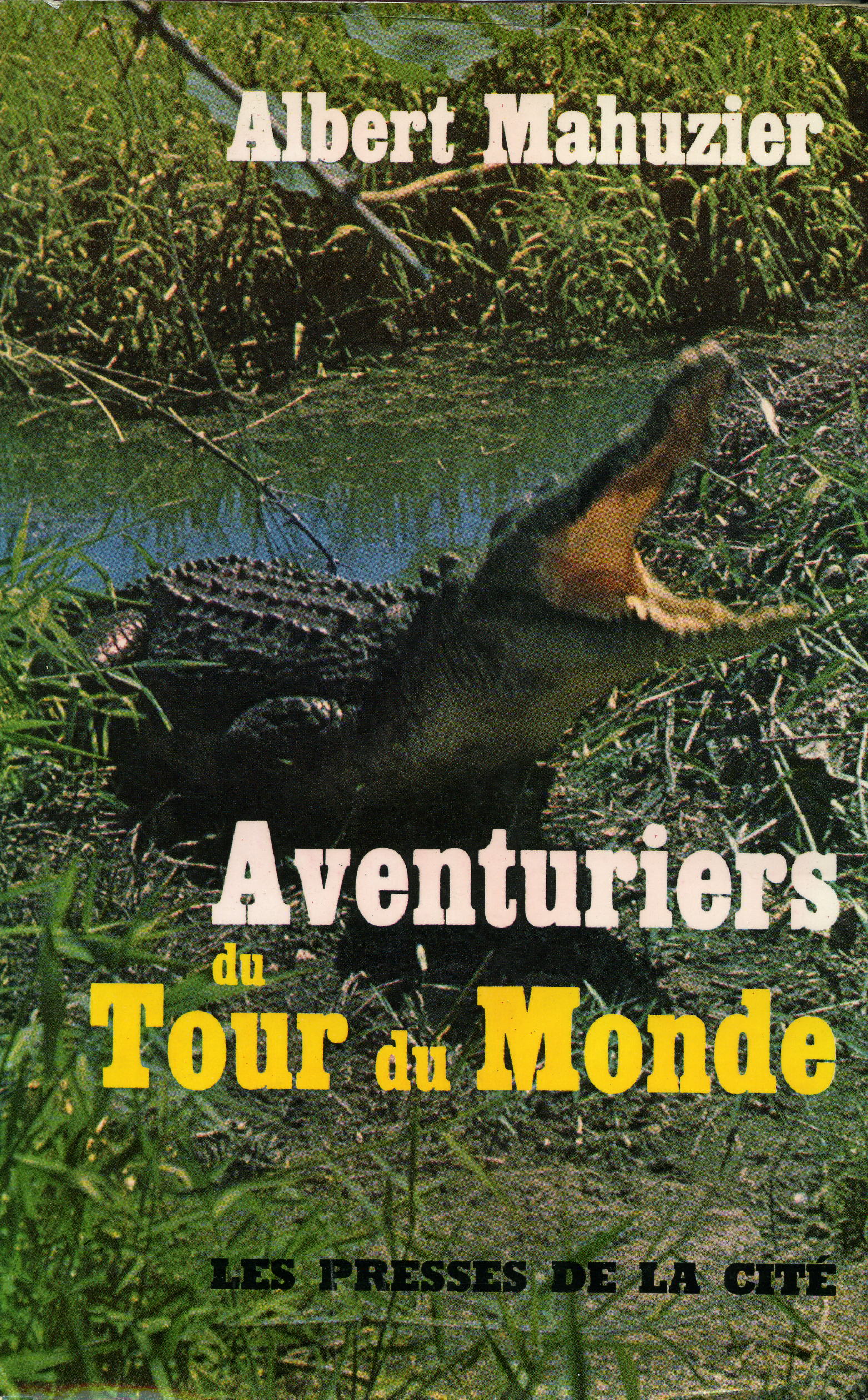 Aventuriers du Tour du Monde Aventuriers du Tour du Monde