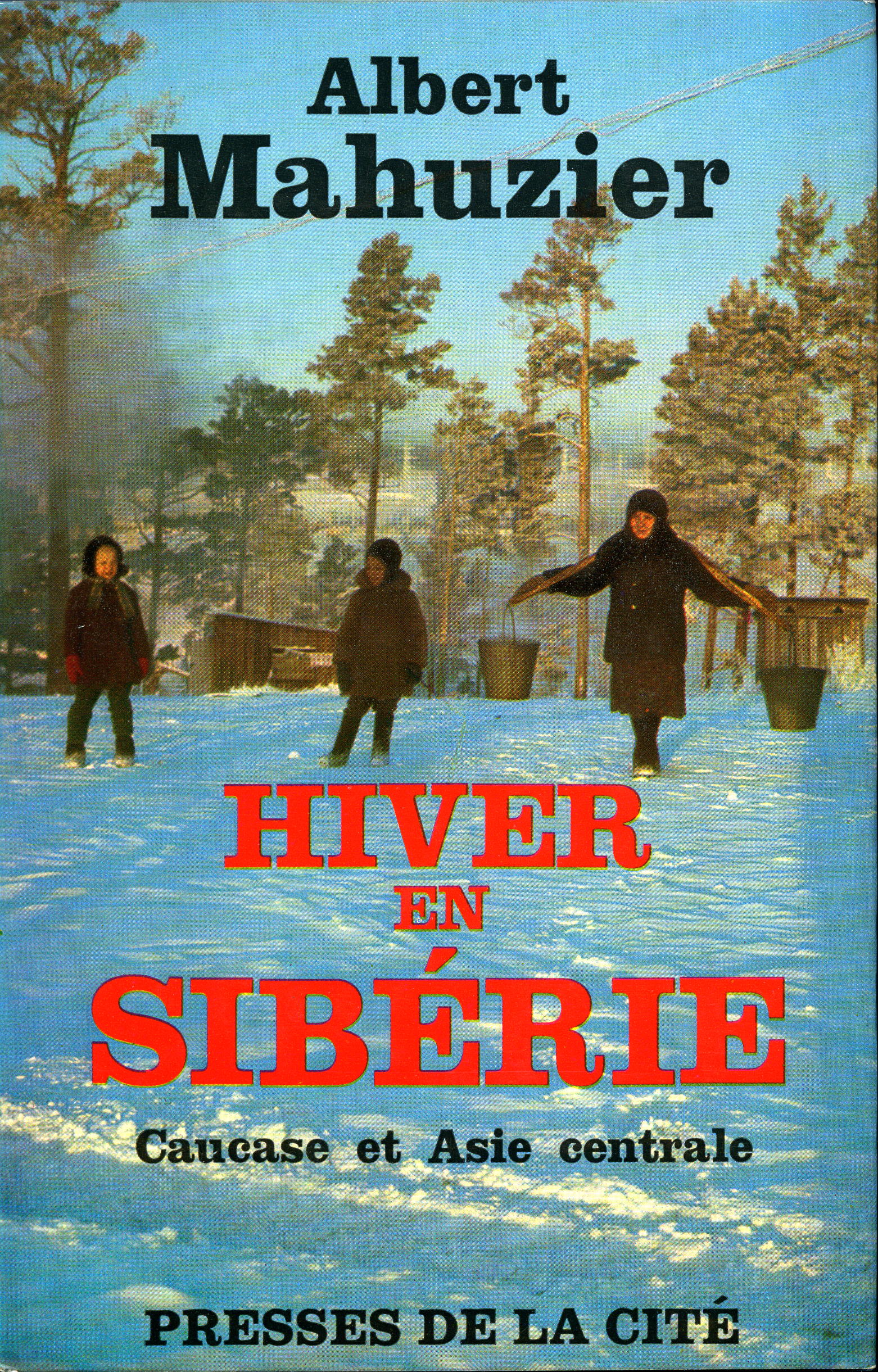 Hiver en Sibérie Hiver en Sibérie