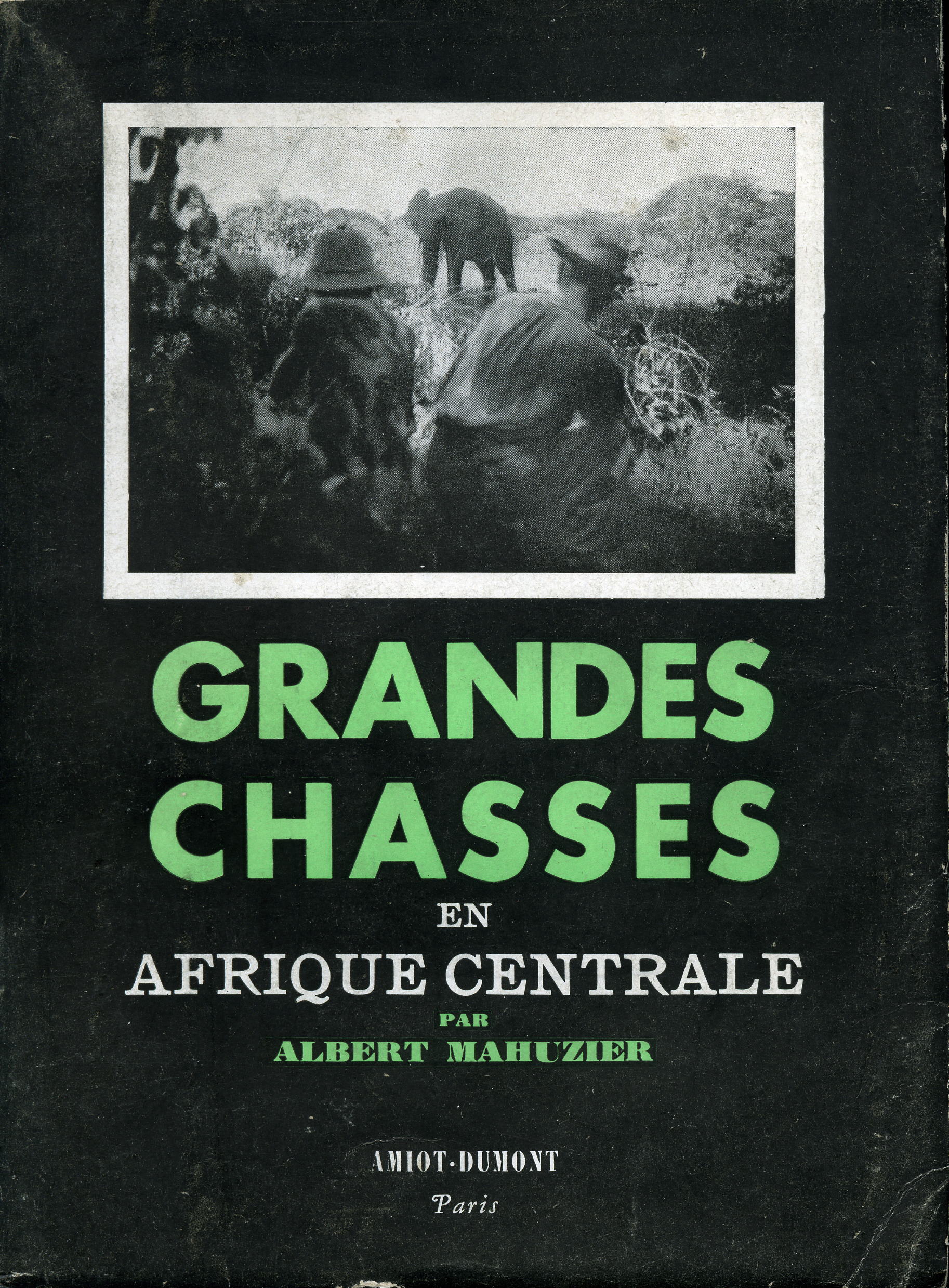 Grandes chasses en afrique centrale