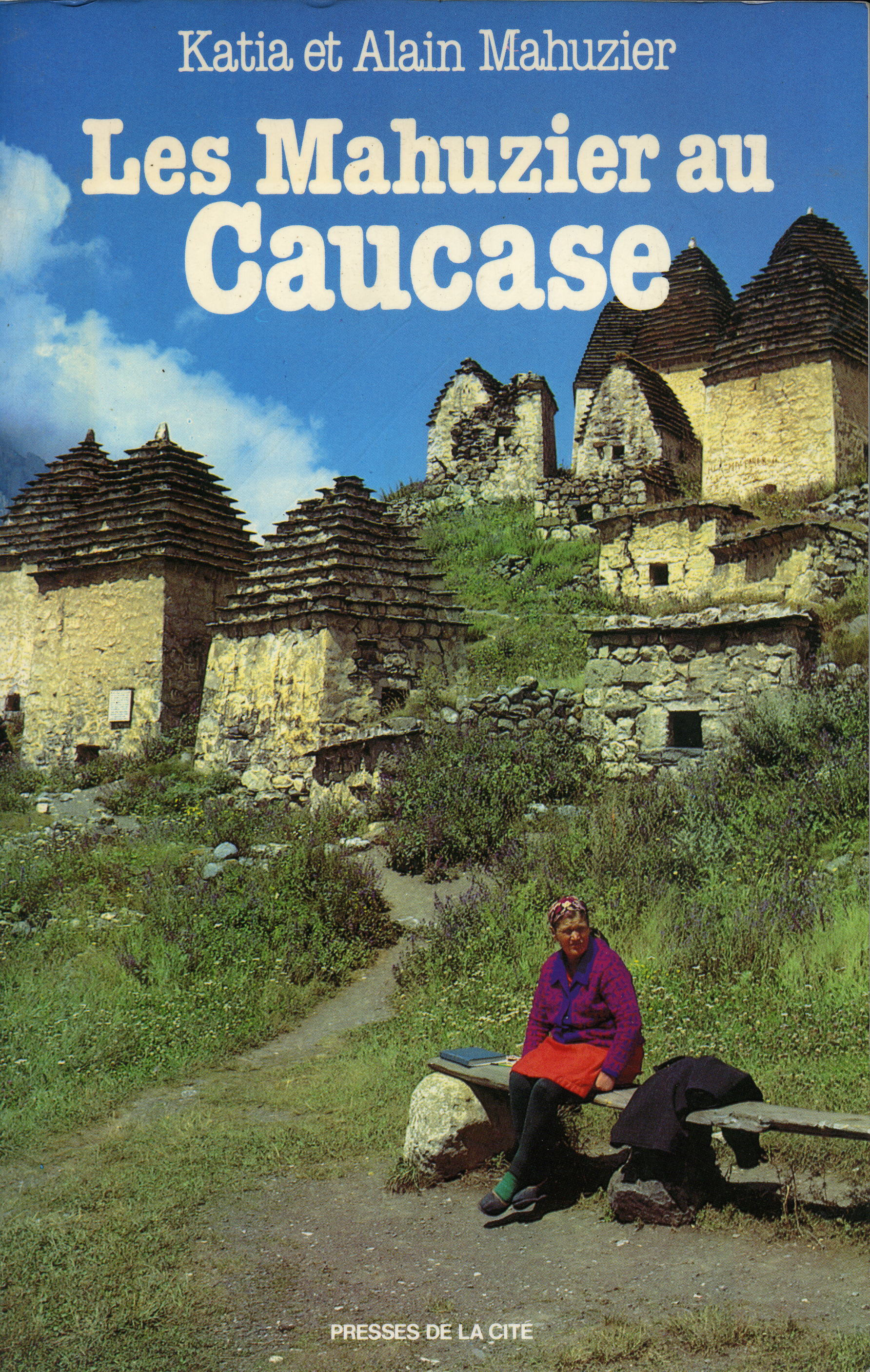 Les Mahuzier au Caucase