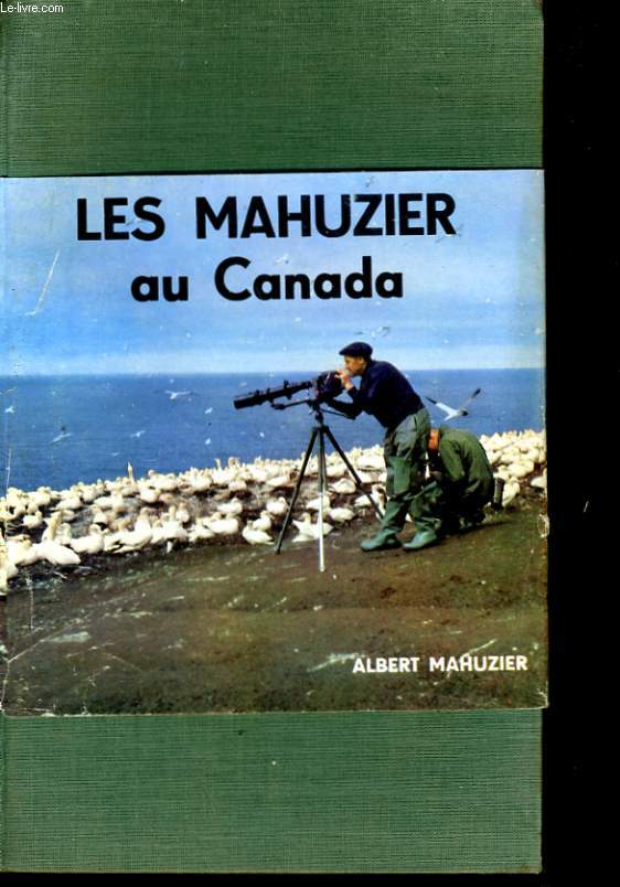 Les Mahuzier au Canada Les Mahuzier au Canada