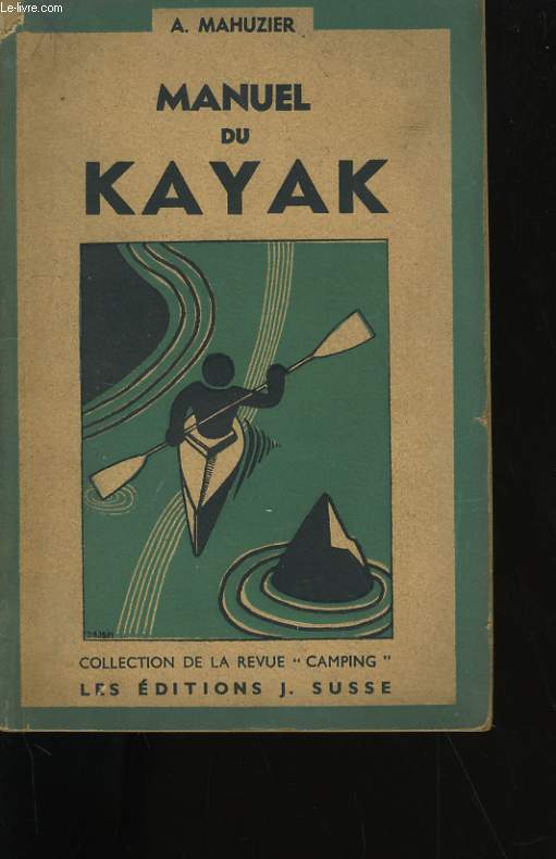 MANUEL DU KAYAK MANUEL DU KAYAK