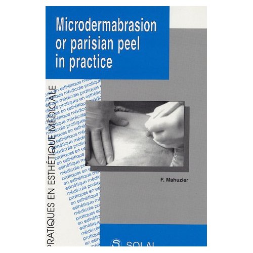 Microdermabrasion or parisian peel in practice